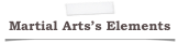 Martial Arts’s Elements