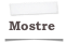 Mostre